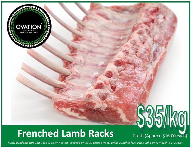 EASTER SPECIAL!
Fresh Ovation Frenched Lamb Racks only $35.00/kg (16/18 oz Approx. $16 each) These won't last long get yours today!
*While supplies last. Offer ends on March 31st, 2018.Only available through Cash & Carry Regina* #easterlamb #sweetmeattweet