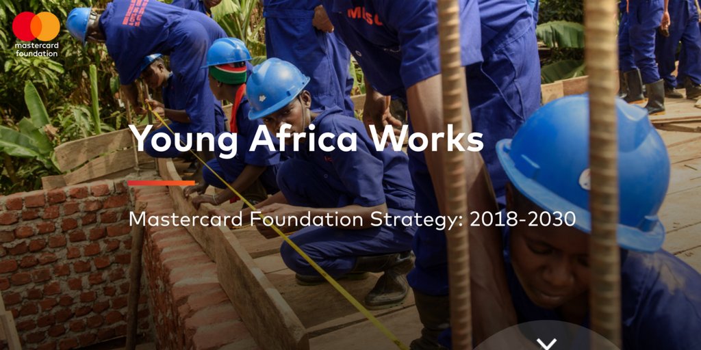 MastercardFdn's tweet photo. Over the next decade we will focus on youth employment. Our bold new strategy — #YoungAfricaWorks — will enable 30 million young Africans, especially women, find dignified and fulfilling work by 2030. Learn more: https://t.co/TTF9RL9qRh https://t.co/B7IsLSaDwP