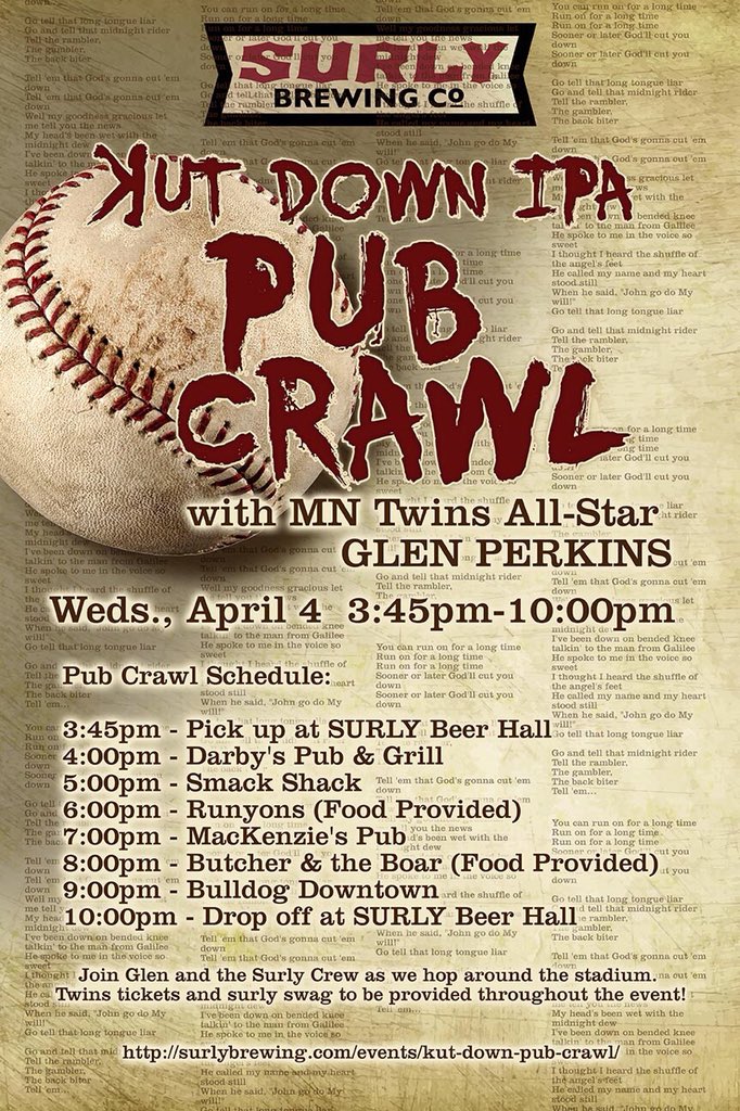Join @surlybrewing for the release of Kut Down IPA made with former Twins All Star @glenperkins. Link is below to sign up. Spots filling up fast! @DarbysMPLS, @SmackShackNOLO, @RunyonsMPLS, @Mackenzie_MSP, @ButcherandBoar, @TheBulldogDT                     bddy.me/2HP0TWz