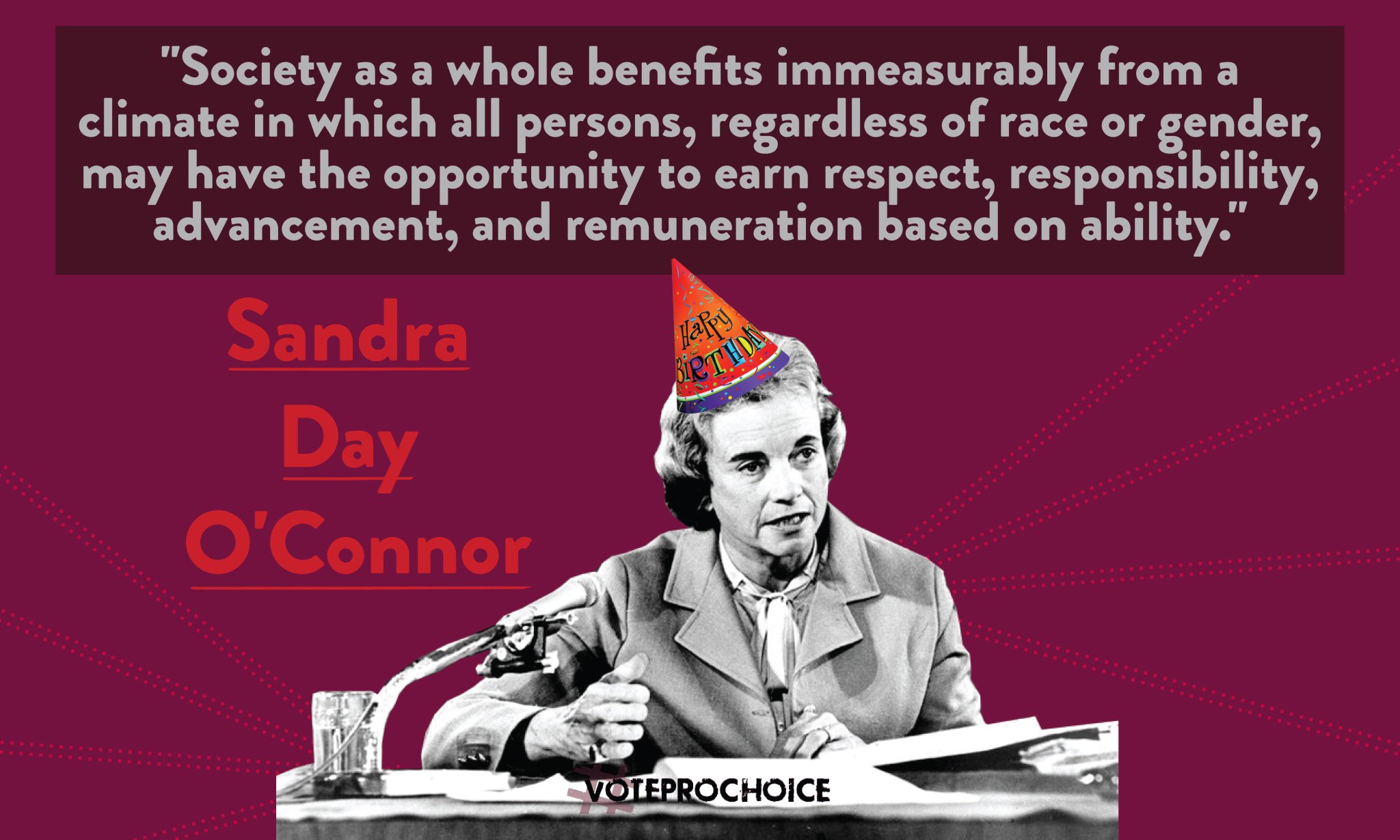 Happy birthday Sandra Day O\Connor, the first woman appointed to the US Supreme Court! 