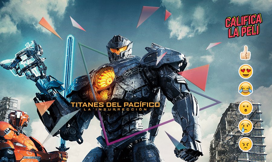 Cinepolis's tweet photo. ¿Disfrutaste de #TitanesDelPacífico #Insurrección? Entonces dinos qué te pareció calificándola con un emoji. ¿Te la perdiste? No esperes más y adquiere aquí tus boletos: https://t.co/FkikIpNvDP https://t.co/qfMw9rDjsh