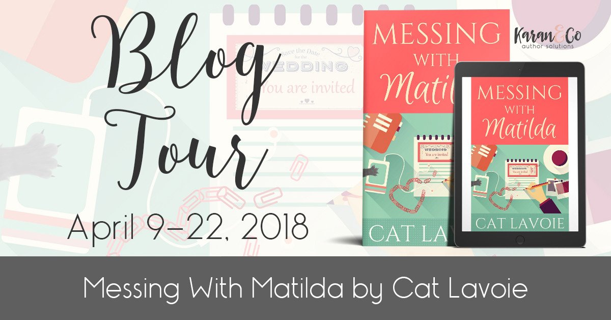 authortlc's tweet photo. #BookBloggers: Sign up for the #MessingWithMatilda #ReleaseBlitz & #BlogTour with @CatLavoieBooks! #ChickLit #RomanticComedy #ChickLitReads https://t.co/1q2NGn64sG https://t.co/YQroW74nhD