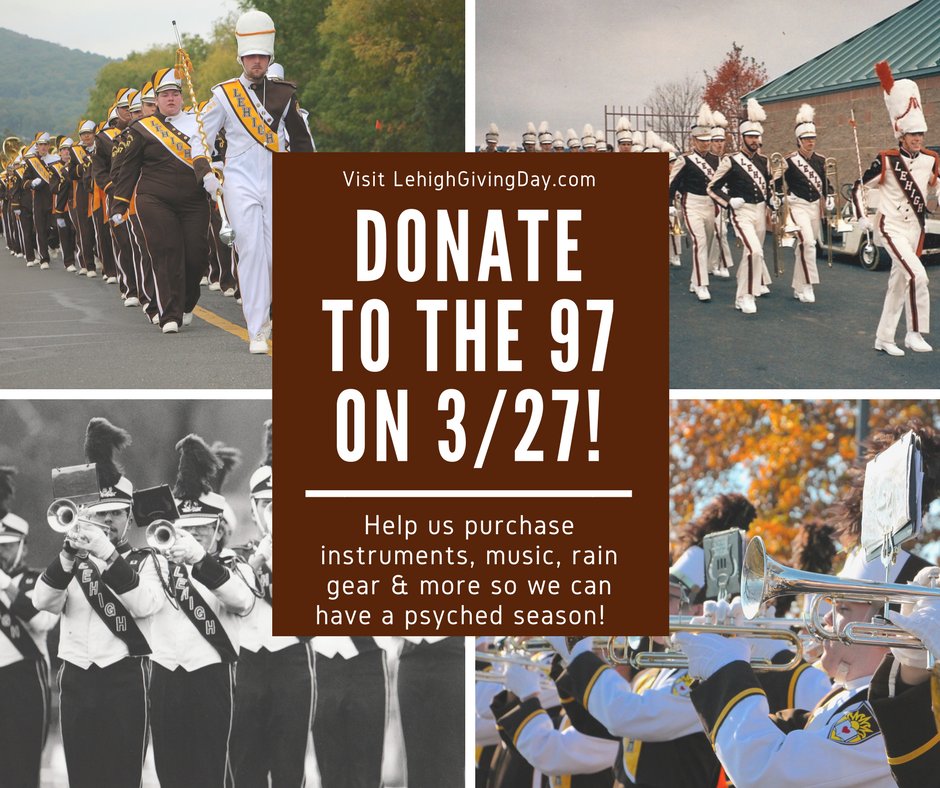 Marching97's tweet photo. #LehighGivingDay is tomorrow! Choose to donate to the 97 at https://t.co/IhTVMY9XGT to help us maintain instruments, purchase new music, and keep the band running with the maximum amount of psyche this season. Every little bit is greatly appreciated! https://t.co/eCO6Heqh3Q