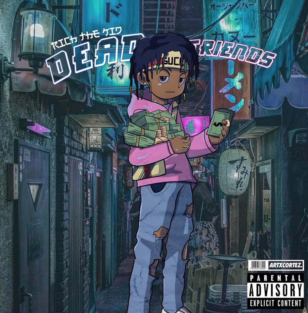 illroots's tweet image. RICH THE KID - DEAD FRIENDS ill.is/biq [@richthekid]
