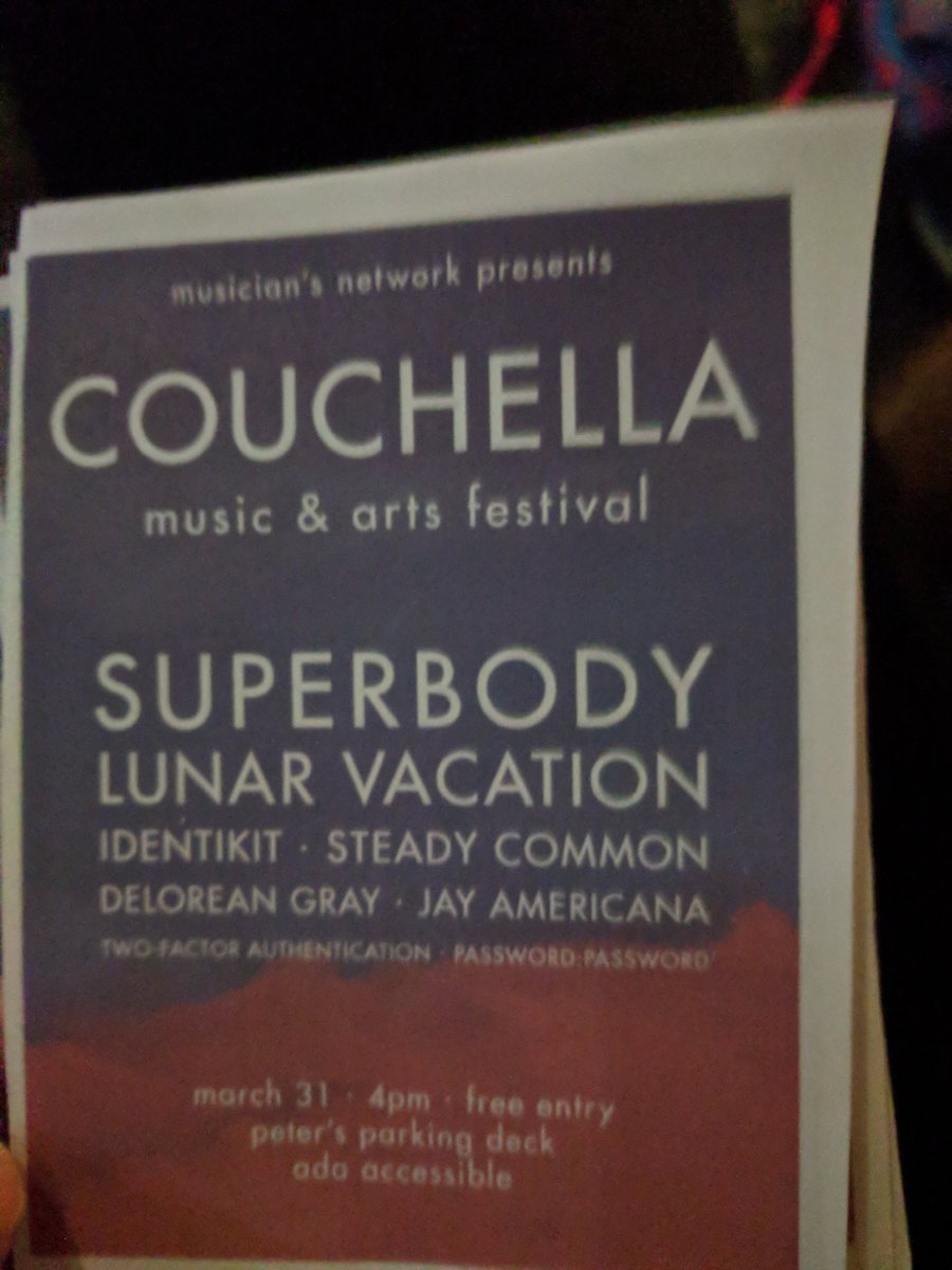 2FABand's tweet photo. The first flyer we've ever been on! They put the more important and awesome bands in smaller font. Also come to #couchella! https://t.co/ckONE6Qgav