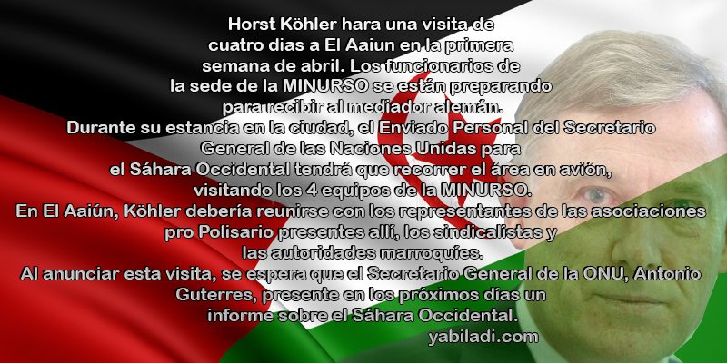 #WesterSahara #SaharaOccidental 
#HorstKöhler pretende visitar al largo de cuatro días a #ElAaiun donde se quedará en la primera semana de abril.