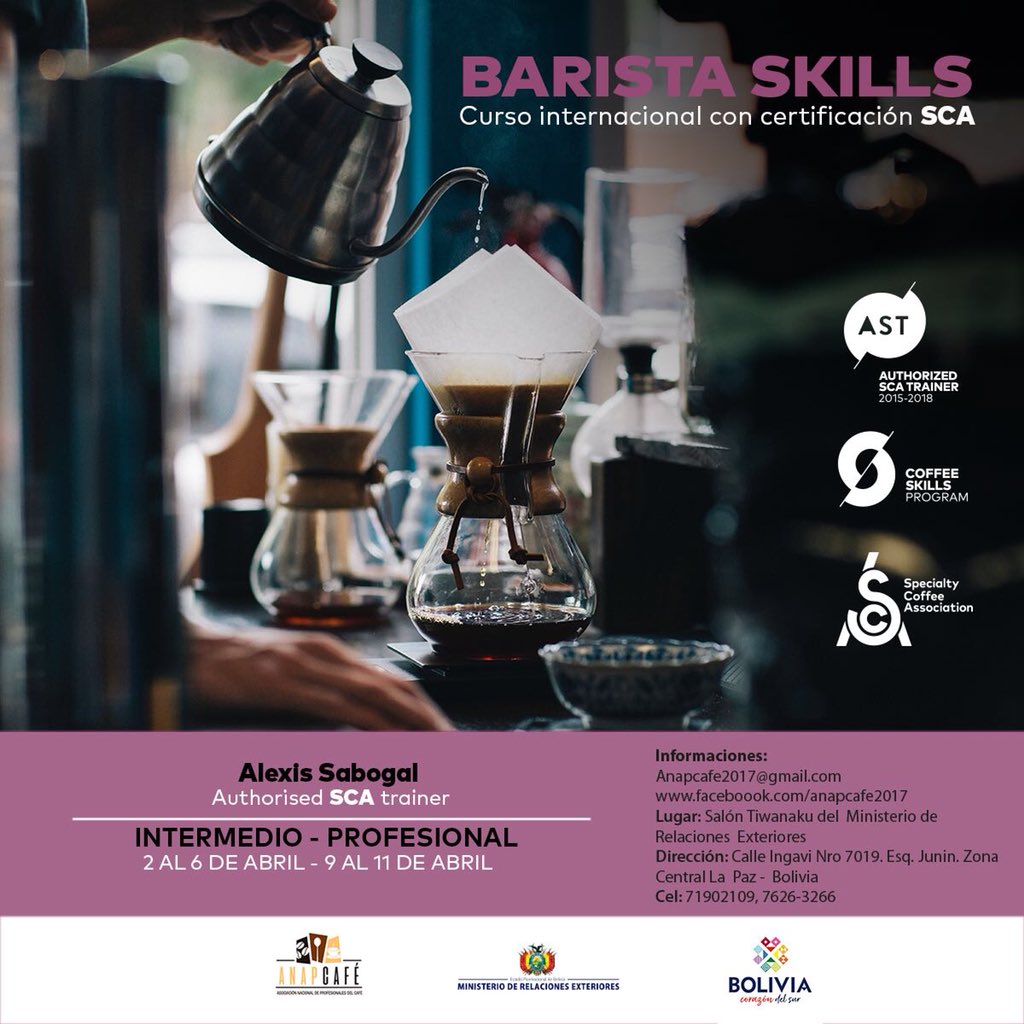 Para todos los Baristas de Bolivia una gran oportunidad de certificarse mayor información facebock.com/anapcafe2017