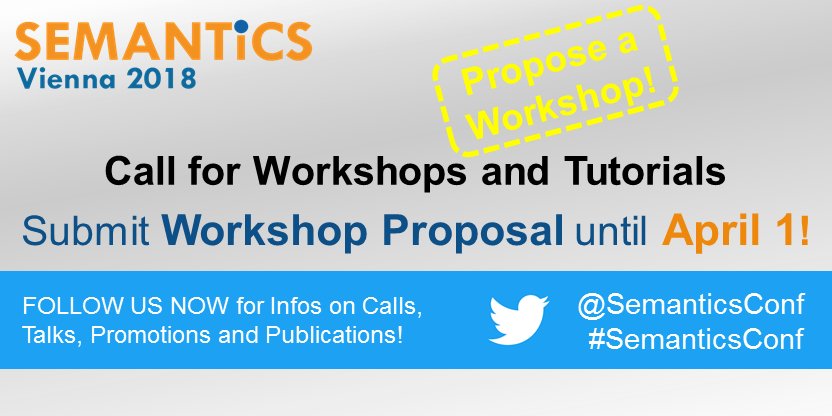 SemanticsConf's tweet photo. #5Days before #Deadline expires: Submit #Workshop Proposal NOW!
#SemanticsConf 2018 Call for Workshops &amp; Tutorials:
-->https://t.co/ilxeIZFWBN 

All Calls:
-->https://t.co/gysv2Ym7To 

#BigData #MachineLearning #DataScience #linkeddata #semanticweb #OpenData #KI #AI #BigData https://t.co/YnOM5hjKc3