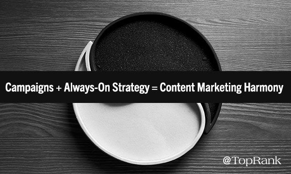 Better Together: Why Your Content Marketing Campaigns &amp; Always-On Programs Should Work in Harmony buff.ly/2uiAZIX #marketing #feedly #socialmediamarketing #socialmedimanagement #TuesdayThoughts