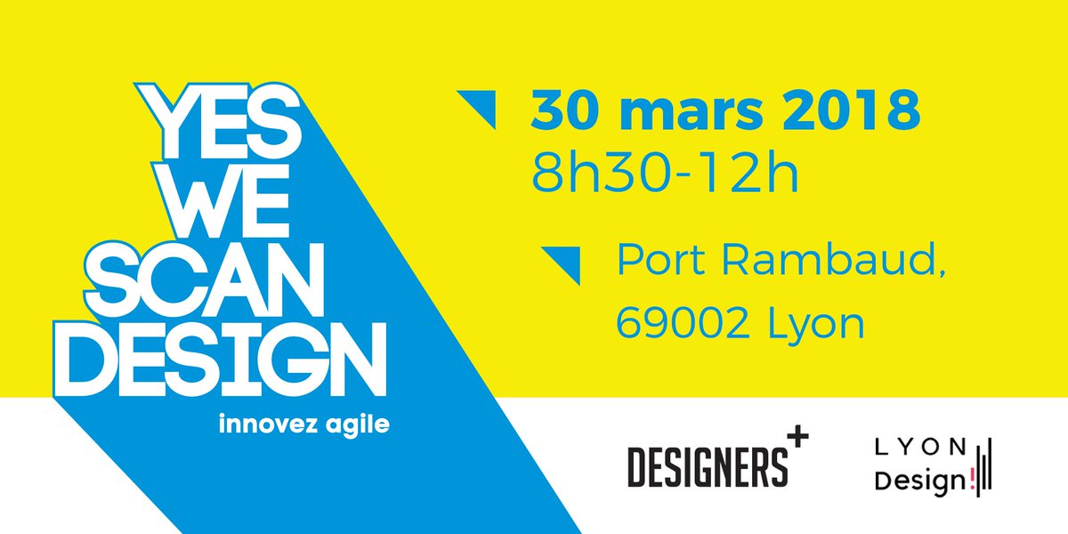 LyonCityDemain's tweet image. Il vous reste 2 Jours pour vous inscrire à l&apos;avant première de Yes We Scan Design : un événement @designersplus et @LyonCityDemain qui aura lieu vendredi 30 mars à @PortRambaud ! #design #scandesign #agile #coachingdesign #lyon #confluence bit.ly/2pNmc4n