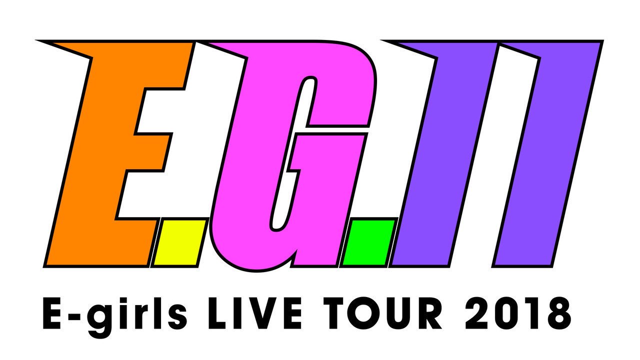Exile Tribe 最新情報 ツアーロゴ解禁 新生e Girls初のアリーナツアー E Girls Live Tour 18 E G 11 開催 T Co Pcozqe84im T Co Audpsottea Twitter Exile Tribe 最新情報 ツアーロゴ解禁 新生e Girls初のアリーナツアー E Girls Live Tour 18 E G 11 開催 T Co Pcozqe84im T Co Audpsottea Twitter