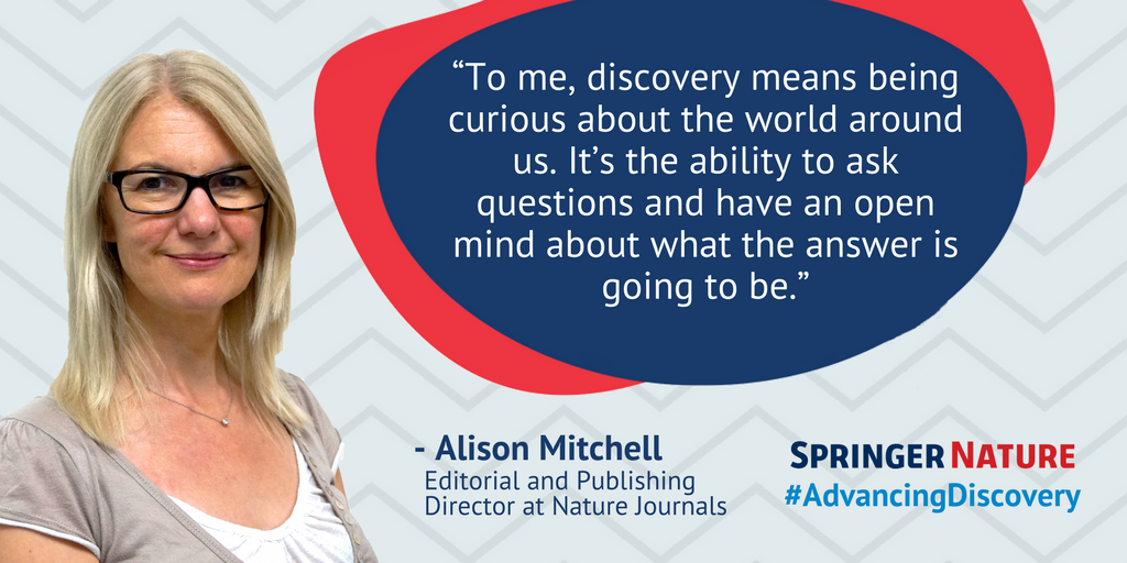 As Editorial and Publishing Director for <a href="/nature/">nature</a> Journals, Alison Mitchell is #AdvancingDiscovery by driving new innovations in publishing and expanding services for the global research community.
