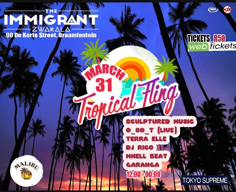 wearesupremeZA's tweet photo. Happy #TropicalFling Week! Join us @Immigrantbar this Saturday! https://t.co/7Bk8snKN3X