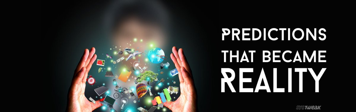 systweak's tweet image. Predictions About Technology That Came True buff.ly/2pHHPCf #TechReality #MovieStreaming #iPad #Siri #OnlineShopping #nanoTechnology #FacialRecognition