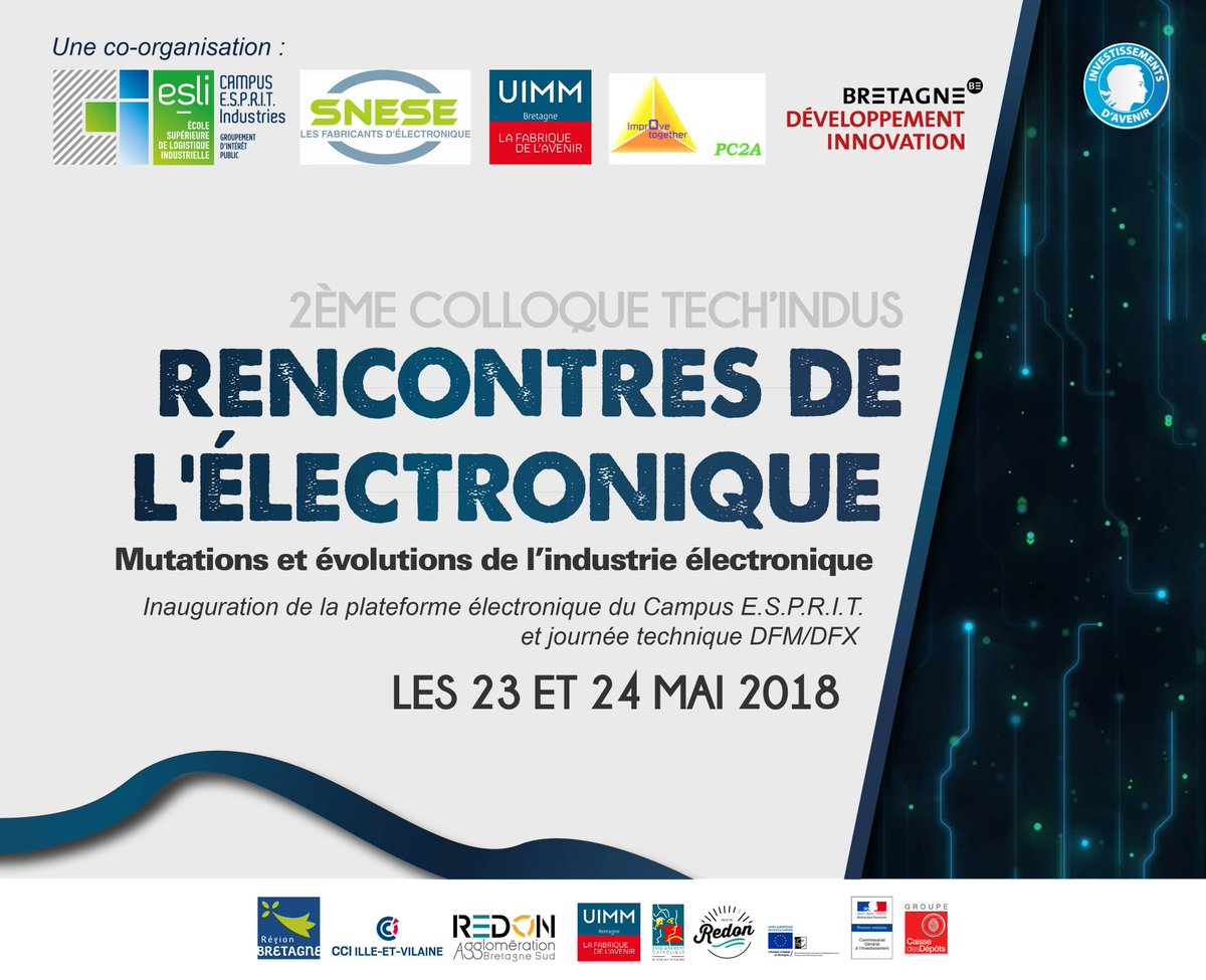 campusesprit's tweet image. 📆 Save the date 23 et 24 mai ! Rencontrez les acteurs de l’innovation électronique : conférences, networking, démonstrations #colloqueTechIndus #TechIndus #Redon #electronique 
bit.ly/rencontres-ele…