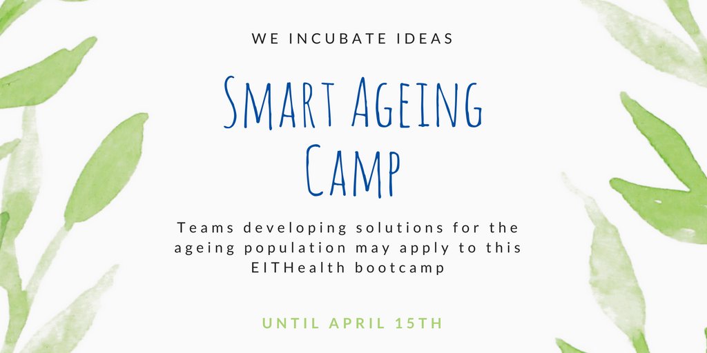 EIT_Health_es's tweet photo. Would you like to introduce into the market products or services that are dedicated to the elderly?
📥 The #SmartAgeingCamp is receiving applications until April 15th
📔 Further information at: https://t.co/VkrKqCJBrV
#EITHealthAccelerator #WeIncubateIdeas https://t.co/NYD8dhvW29