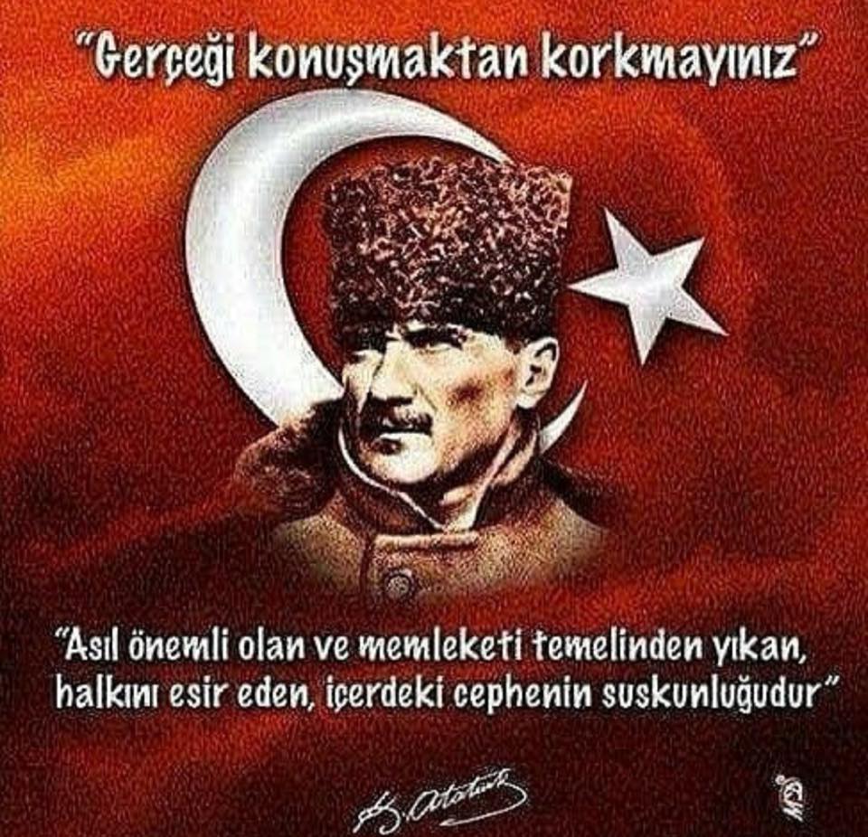 AAnlamak's tweet photo. Korktukça Köle,
Sustukça Kör,
Umut Ettikçe Hürsün...
Uyan ki;
Özgürlüğün Sonsuza Dek Sürsün!
M.K.ATATÜRK https://t.co/KcD3eiGZwH