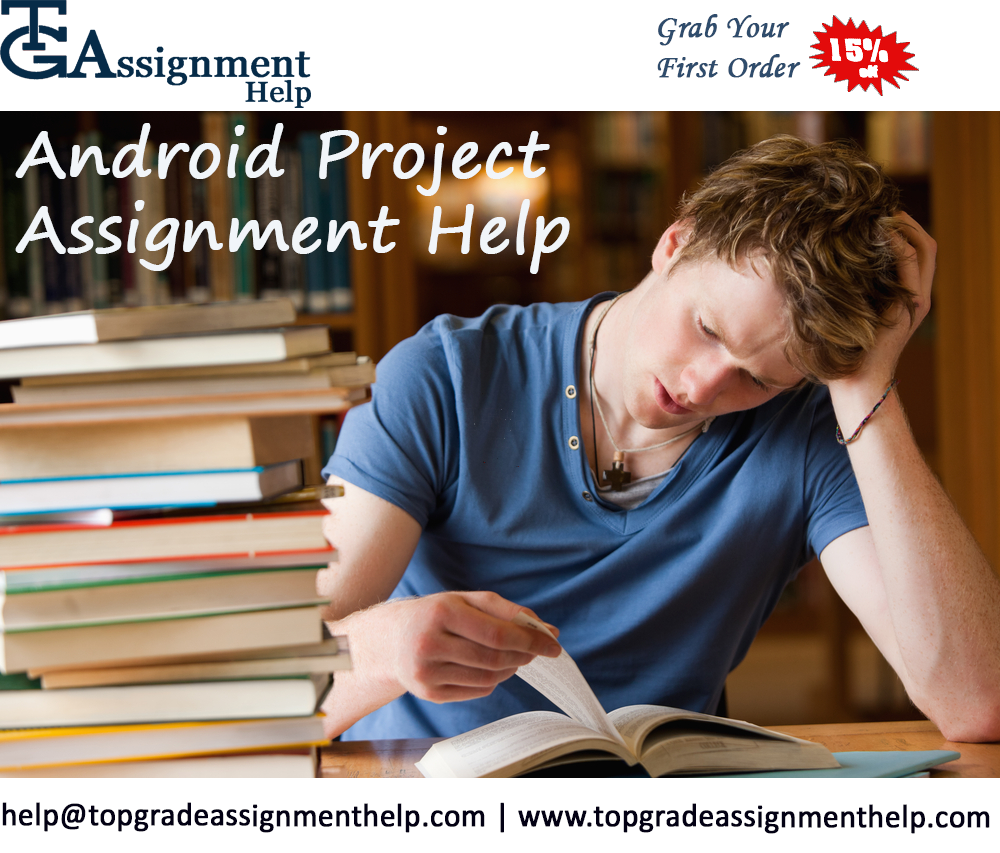 TGAHelp's tweet image. Need Android Assignment Help?
Just ping us and we will help you
read more: goo.gl/Gj7Tf9
#TopGradeAssignmentsHelp is a #OnlineAssignment help company which deals in #TechnicalAssignmentHelp. #15%off
Send Your Assignment on :- help@topgradeassignmenthelp.com