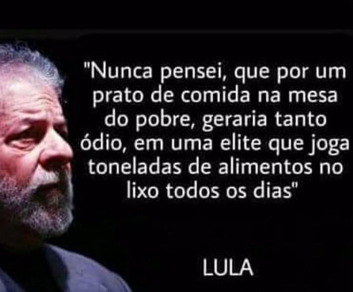 Resultado de imagem para frases do presidente lula