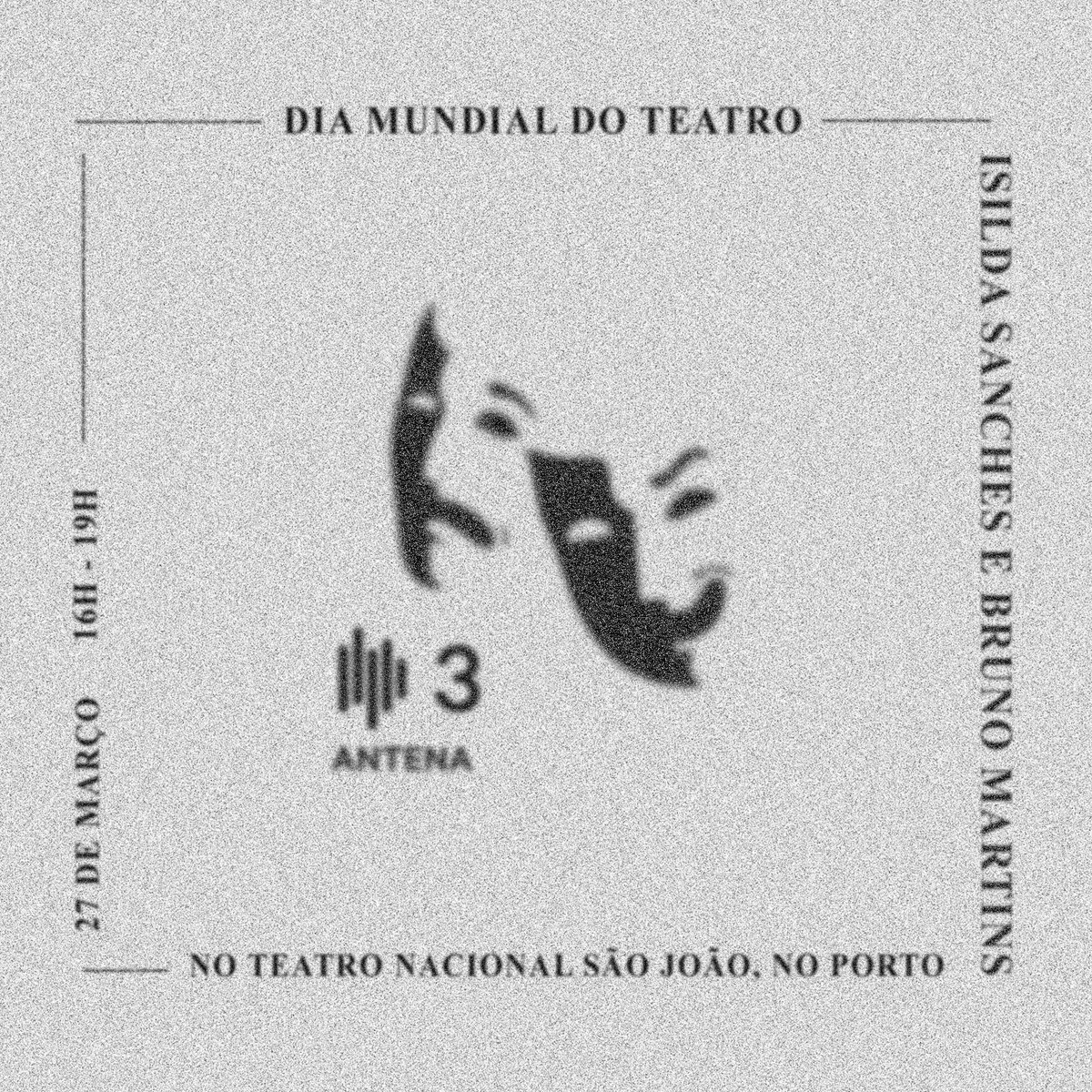 antena3rtp's tweet photo. #DiaMundialDoTeatro comemora-se hoje, na #Antena3, a partir do @TNSJ. Às 16h, #IsildaSanches e @omeunomeebruno entram em cena no FM e em https://t.co/3I81R7cKV7! https://t.co/CM7LwPtVVI