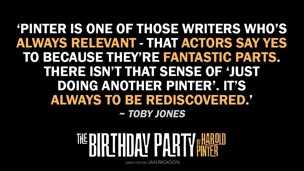 #TobyJones - currently playing Stanley in #TheBirthdayParty for 3 more weeks - on why performing Pinter is so appealing for actors #WorldTheatreDay
