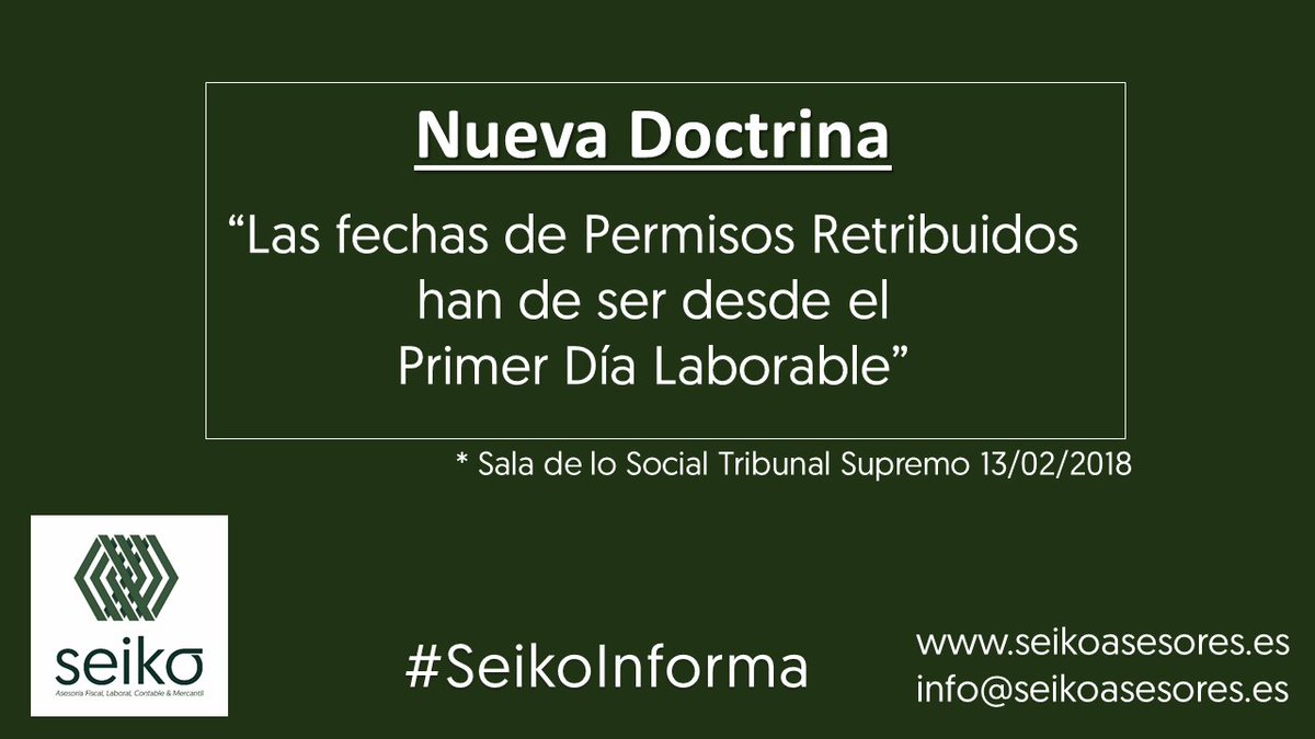 SeicoAsesores's tweet photo. 📲#SeikoInforma
⚠️ ATENCIÓN ⚠️
🗨️ #Jurisrprudencia
✍️ Nueva Sentencia Juzgado de lo Social Tribunal Supremo
📎 https://t.co/DakhGr9h1d

📩 #PermisosRetribuidos #SentenciasTS https://t.co/bqfPzMjKr7
