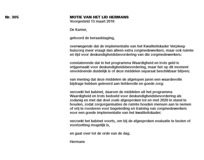 Motie van <a href="/Sophie_Hermans/">Sophie Hermans</a> over de inzet van extra middelen voor verpleeghuiszorg is aangenomen. Pleidooi om middelen voor deskundigheidsbevordering tot 2020 in stand te houden #mooi