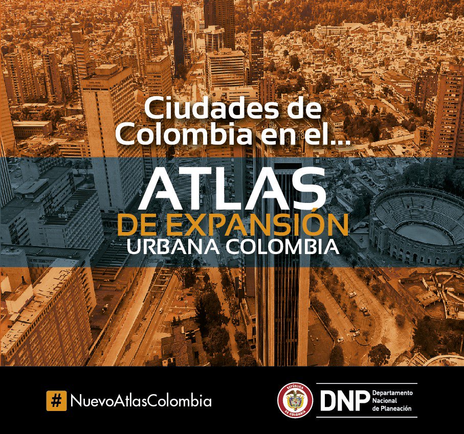 DNP_Colombia's tweet photo. ¿Cómo se ve su ciudad en el #NuevoAtlasColombia? Lo invitamos a visitar https://t.co/QzeMZ4x4S7 @igacColombia @DANE_Colombia. https://t.co/05D4jBWPs0