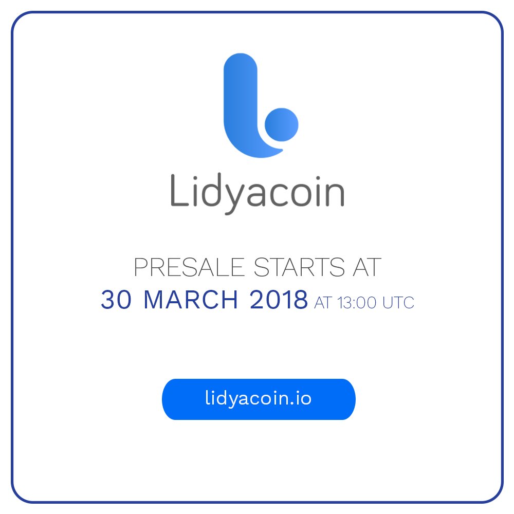 lidyacoin's tweet photo. Lidyacoin Presale is starting on 30 March 2018 at 13:00 UTC.

Lidyacoin Website: https://t.co/cmxQH328nE https://t.co/qfzT4CVmGR