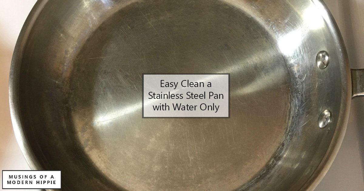HippieMusings's tweet image. Stainless steel pans can seem a little tricky to clean. But it is actually a breeze and can be done with water only if you know the right tricks. musingsofamodernhippie.com/2018/03/clean-… #easycleanstainlesssteel #cleanwithwater #cleankitchen