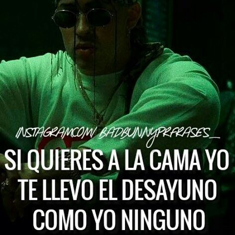 Frases De Bad Bunny Frasesdebadbun1 Twitter