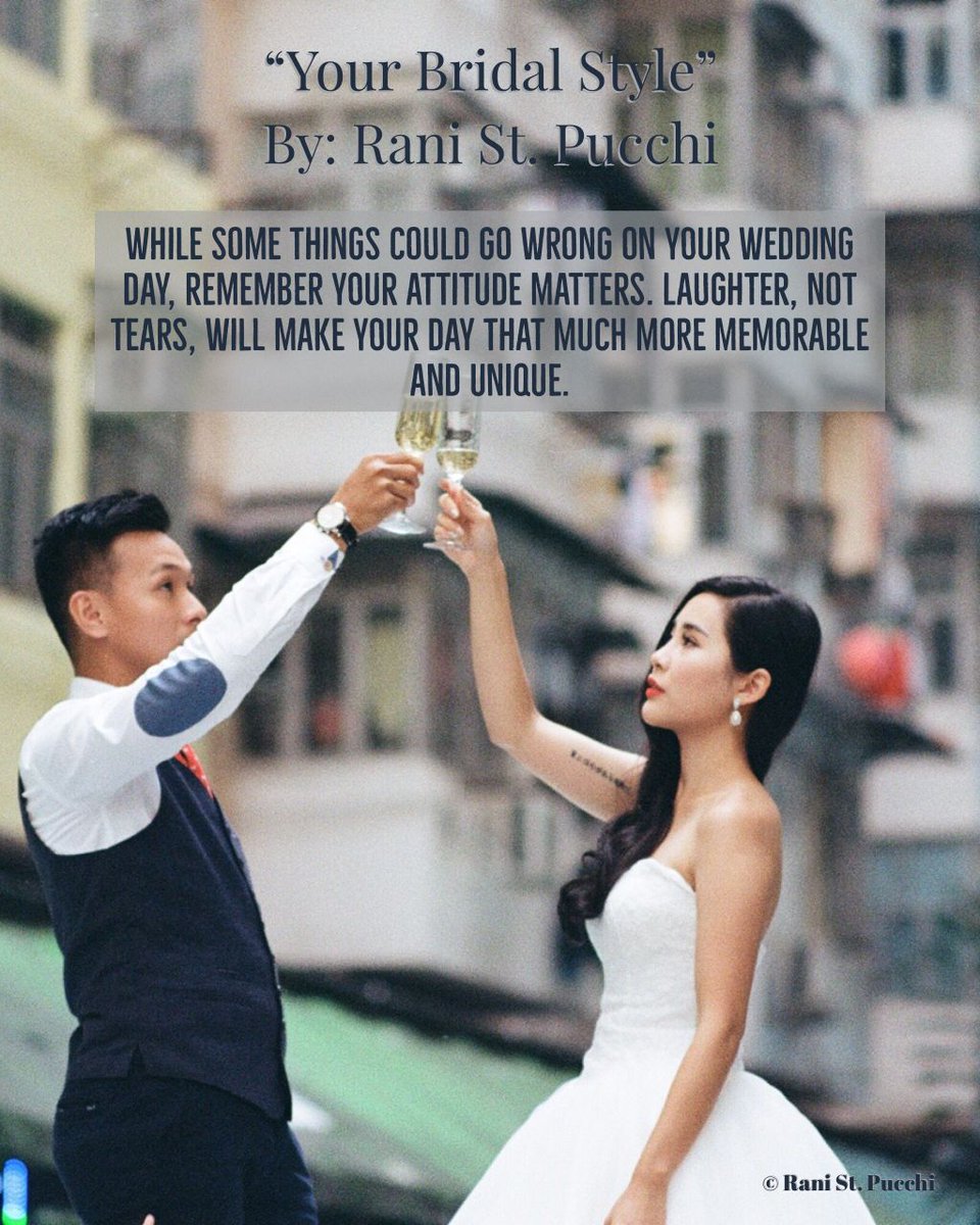 RaniStPucchi's tweet photo. While some things could go wrong on your wedding day, remember your attitude matters. Laughter, not tears, will make your day that much more memorable and unique.
“Your Bridal Style” 

On Amazon: https://t.co/hS69p4oHOe
#bride #book #yourbridalstyle #author #fashion https://t.co/ENhUkkEaF5