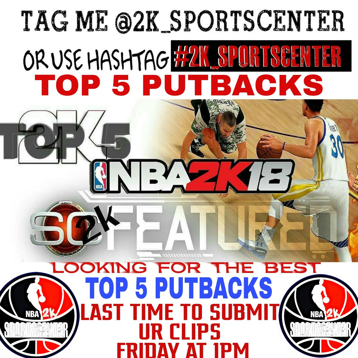 2k_sportscenter's tweet photo. 5PM EST IS THE LAST TIME U CAN SUBMIT UR #SCPUTBACKS #SCPUTBACKS ⬅ @NBA2K_RETWEETS @2KNewsUpdate @NBA2kLeague_Fr @WalkOnWarriors @2k_sportscenter @RSG_Retweet @2kProAmReport #2kfreeagent #2KTV #NBA2KLeague #NBA2K18 #2kleague #2kcommunity #2khighlights #2KTVWOW #2kplaygrounD https://t.co/uyYNzo5p4M
