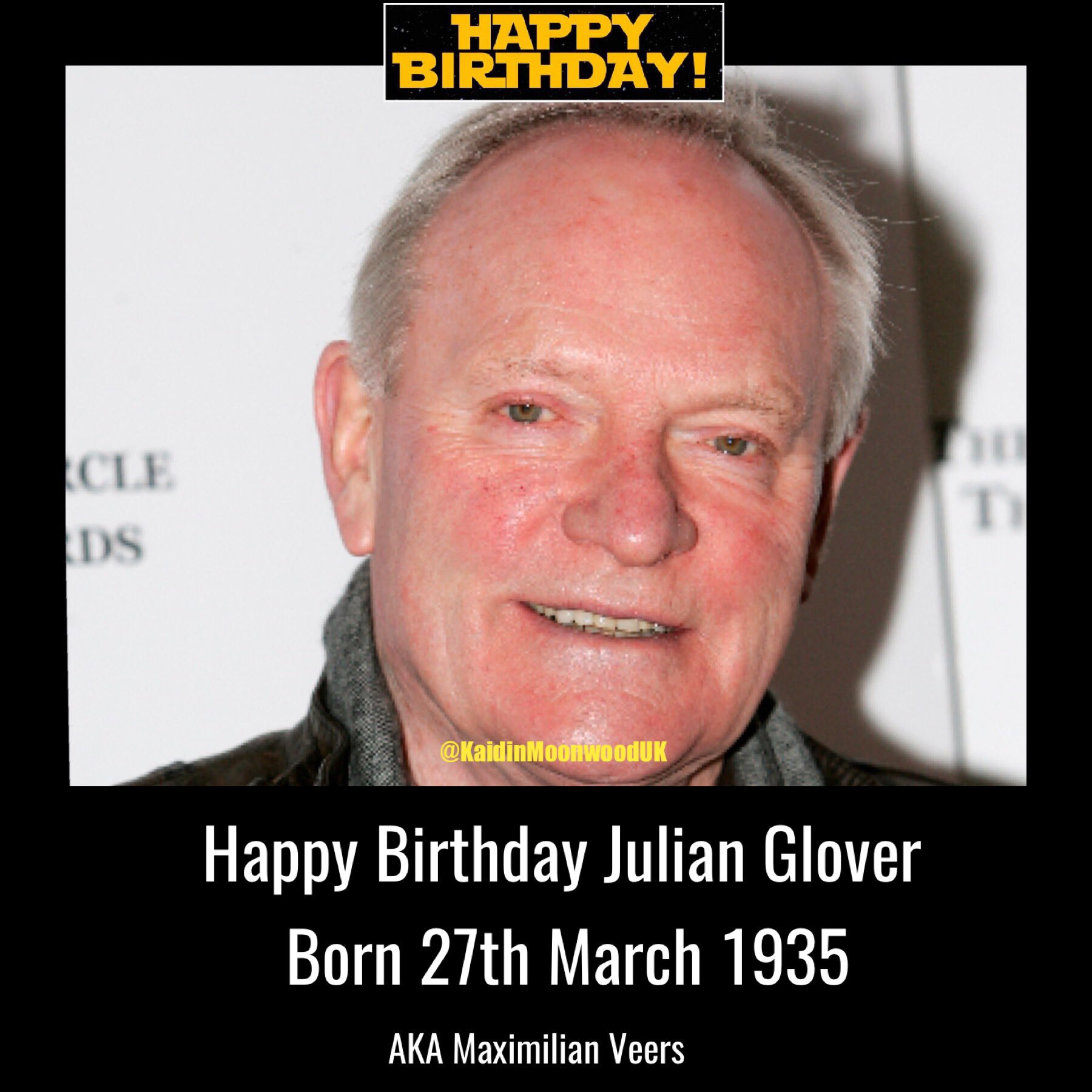 Happy Birthday Julian Glover aka General Veers. Born 27th March 1935.   