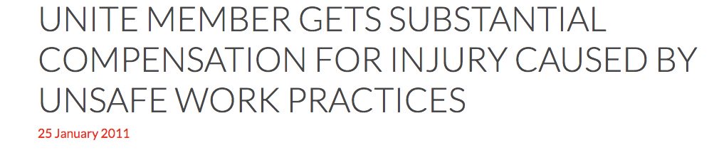 Thompson's are the Solicitors for Unite the Union and have been for years. They're a very professional union law firm and Unite is a big customer who they work very hard for and represent well.  https://www.thompsonstradeunion.law/news/news-releases/accident-at-work-news/unite-member-gets-substantial-compensation-for-injury-caused-by-unsafe-work-practices