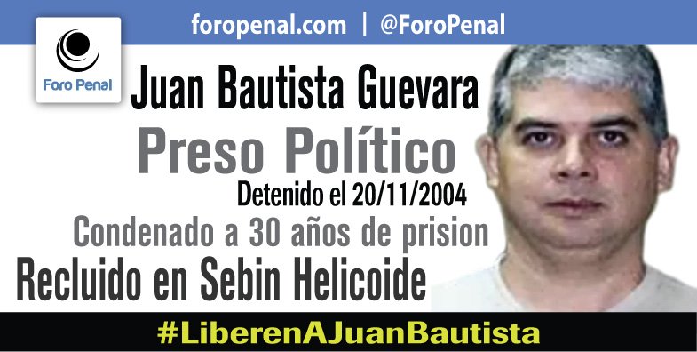 ForoPenal's tweet photo. Juan Bautista Guevara: privado de libertad por motivos políticos desde el 20/11/2004. Sentencia: 30 años de prisión. 
#LiberenAJuanBautista 
https://t.co/VO9QoMkcoj