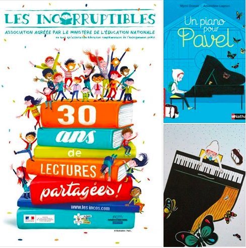 La bonne nouvelle du soir  : "Un piano pour Pavel"( éditions Nathan, illustrations Amandine Laprun) fait partie de la sélection 2018-2019 du Prix des Incorruptibles dans la catégorie des CE2-CM1 :-)
