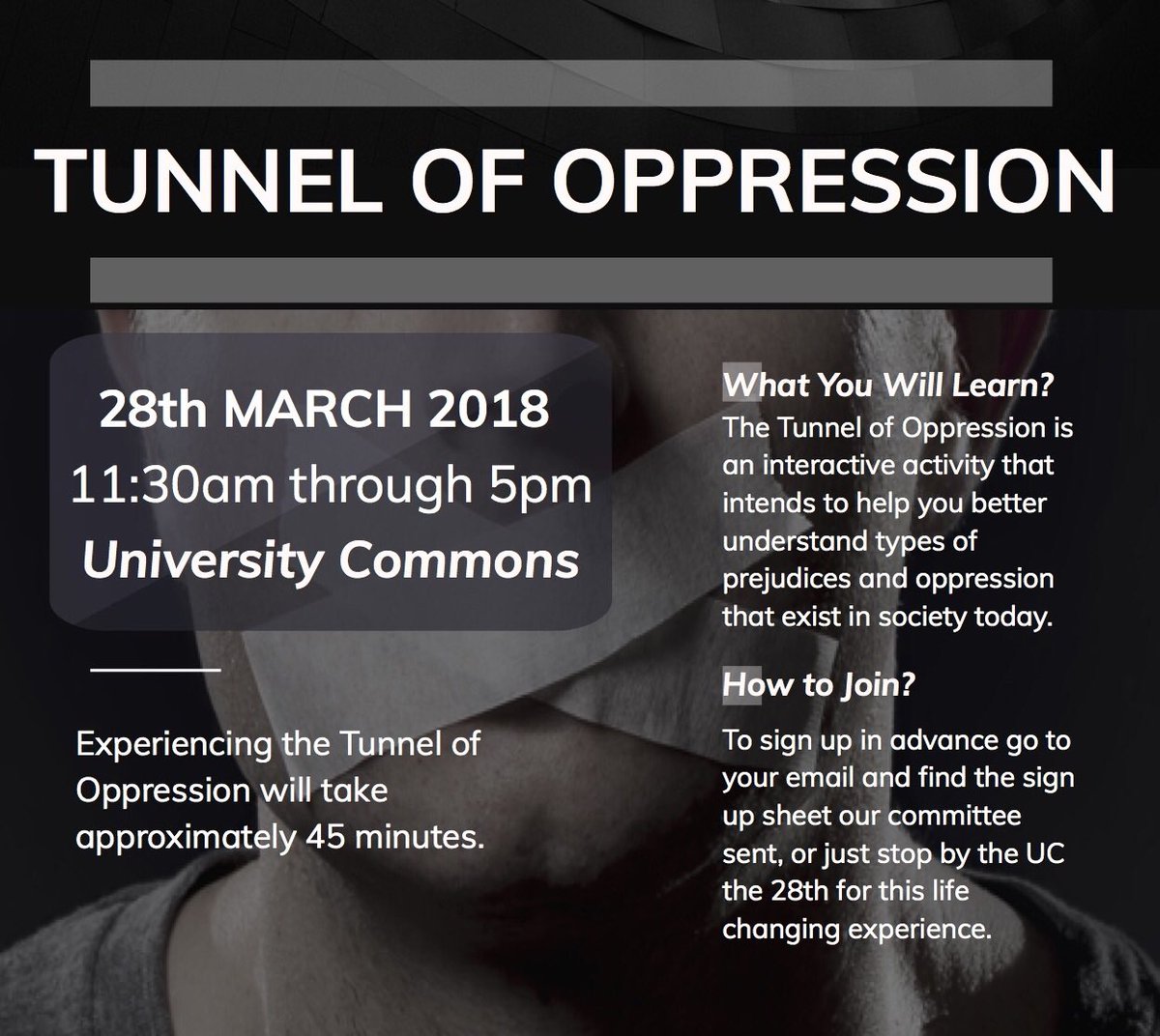 As part of Social Justice Week, Tunnel of Oppression will be taking place from 11:30am-5pm tomorrow in the UC.
