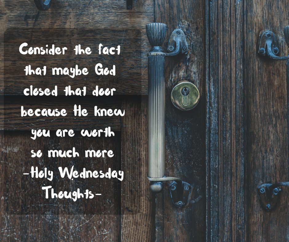 DayaniDominece's tweet photo. Reasons we might not understand for now, but surely God has so many more to offer #holywednesday #closeddoor #moretocome https://t.co/SHjq0M9XQq