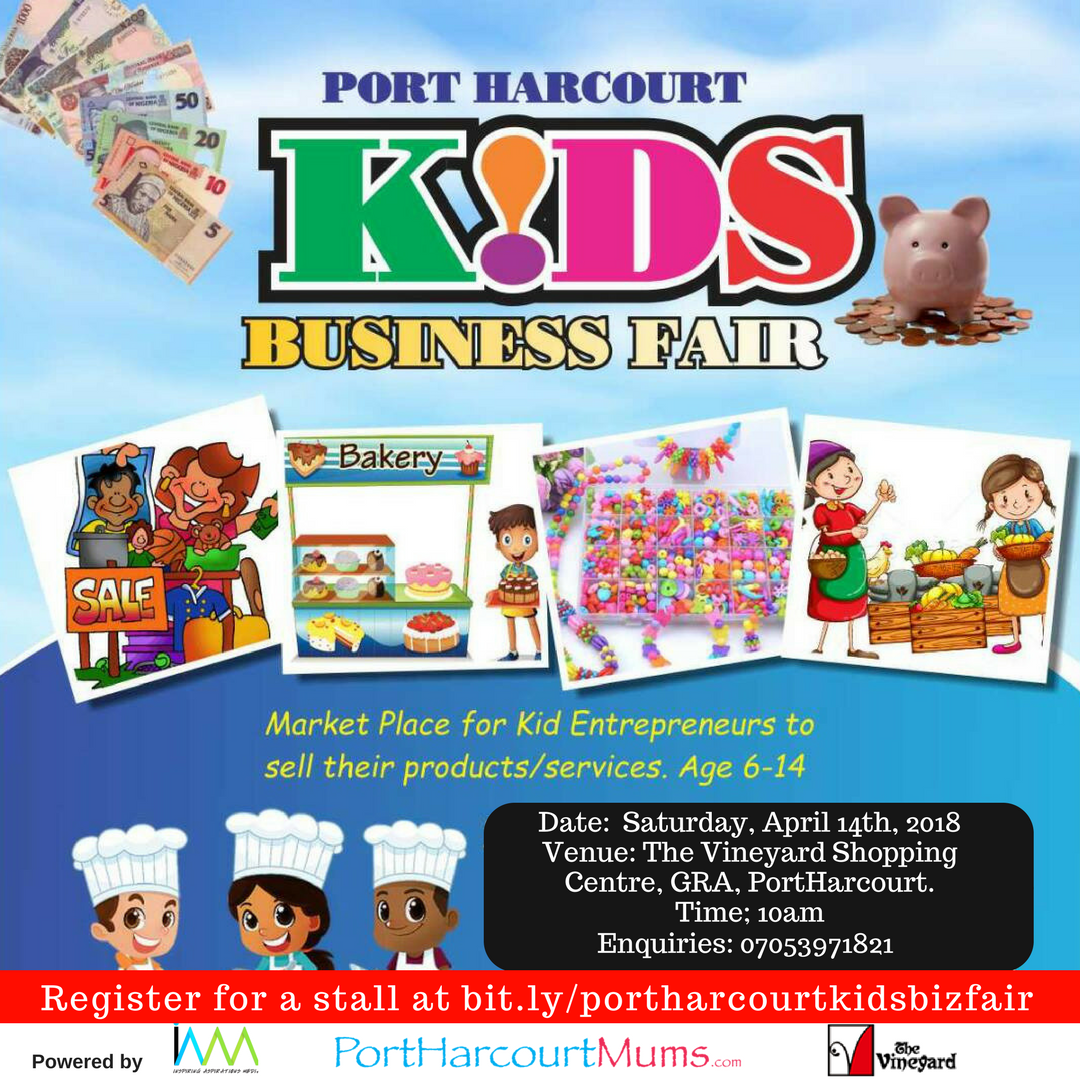 PortharcourtMum's tweet photo. The Portharcourt Kids Business Fair comes up on 14th of April, 2018.
@portharcourtmum in partnership with @I_A_Media will be hosting Kid Entrepreneurs at The Vineyard Shopping Centre, Woji Road, GRA, PortHarcourt @THEVINEYARDSC #kidpreneur #Kidentrepreneurs #portharcourt #phcity https://t.co/qTdgZKopCE