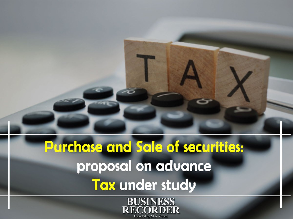 brecordernews's tweet image. The government is examining a budget proposal to make the advance #tax on purchase and sale of securities
#BRupdates #BusinessRecoder 
Details Here:
fp.brecorder.com/2018/03/201803…