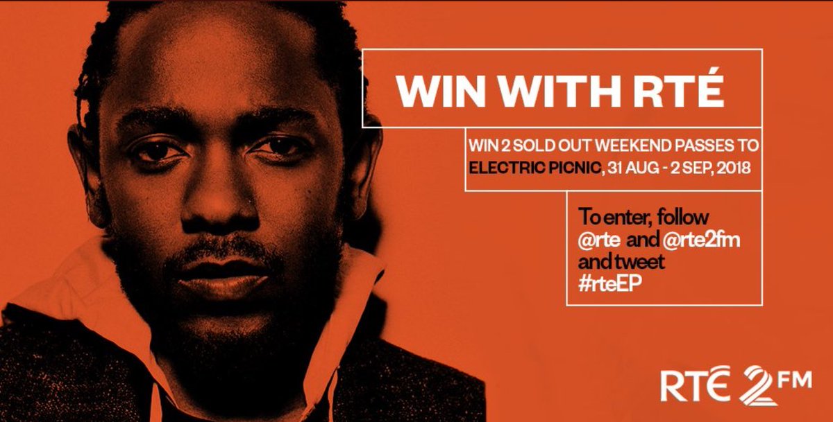 rte's tweet photo. Want to go to #ElectricPicnic? Win 2 sold out weekend passes to @electricpicnic, 31 Aug - 2 Sep ... feat @kendricklamar, @MassiveAttackUK, @NERDarmy &amp; many more. To enter, follow @rte &amp; @RTE2fm and tweet #rteEP https://t.co/Njc2WywzZz