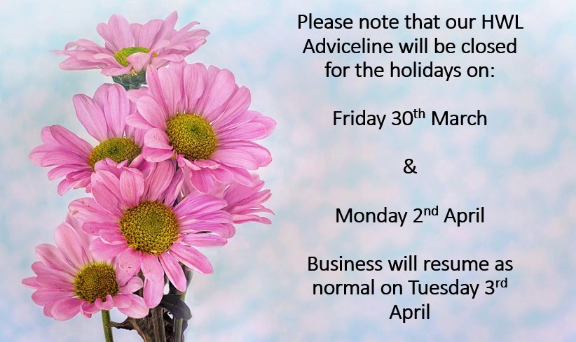 Healthy_WL's tweet photo. Please make note of our Adviceline opening hours over the holidays. 

All social media activity will resume on Tues 3rd April.

Our website is always live &amp; available for information on workplace health, safety and wellbeing: https://t.co/3yOiWhodDr https://t.co/9HGSZR3cpq