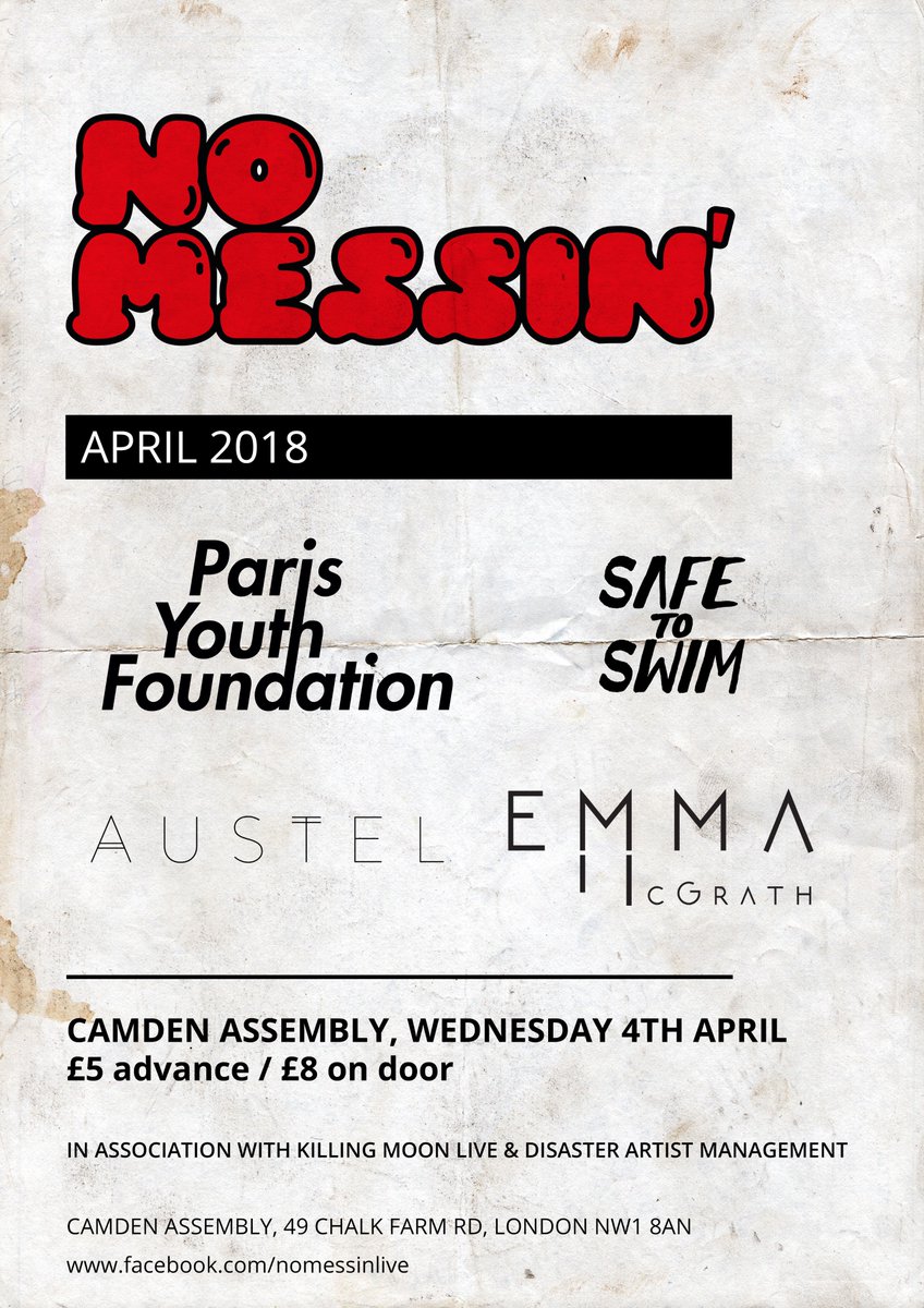 NoMessinLive's tweet image. Exactly 1 week until @parisyouthband take the stage! We're happy to announce that @EmmaMcGrathUK will now be opening the show with @safetoswim &amp;amp; @austelmusic 
Get your tickets here: goo.gl/NnuRBU