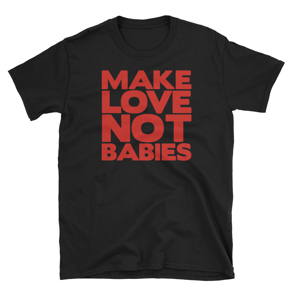ChildfreeShirts's tweet photo. With fewer babies, you get more love
https://t.co/C4e799GXj6
#childfree #childfreelife #childfreebychoice #childfreelifestyle #respectfullychildfree #kidssuck https://t.co/D5D6YOUdi7
