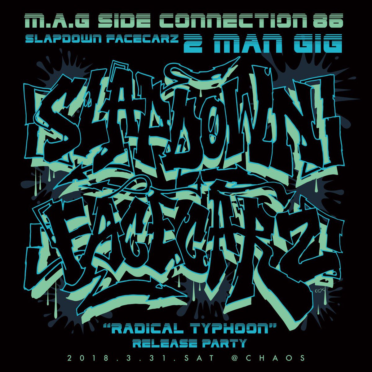 UTCHY_SNOT_MAG's tweet photo. 今週末の #MAGSIDE #86 FACECARZ/SLAPDOWN 2MAN GIGにDJ BLOCKCHECKの緊急出演が決定!
OPEN 19:00〜に変更しSTART 20:00までの1時間と転換の時間に回してもらいます!皆さま是非要チェックよろしくお願いします!!!🎧🔉🎶
#FCZ_Ba_YOSKラストステージという事で
#友情出演
#BIG_Thnx
#DJBLOCKCHECK https://t.co/91NUc9ARVY