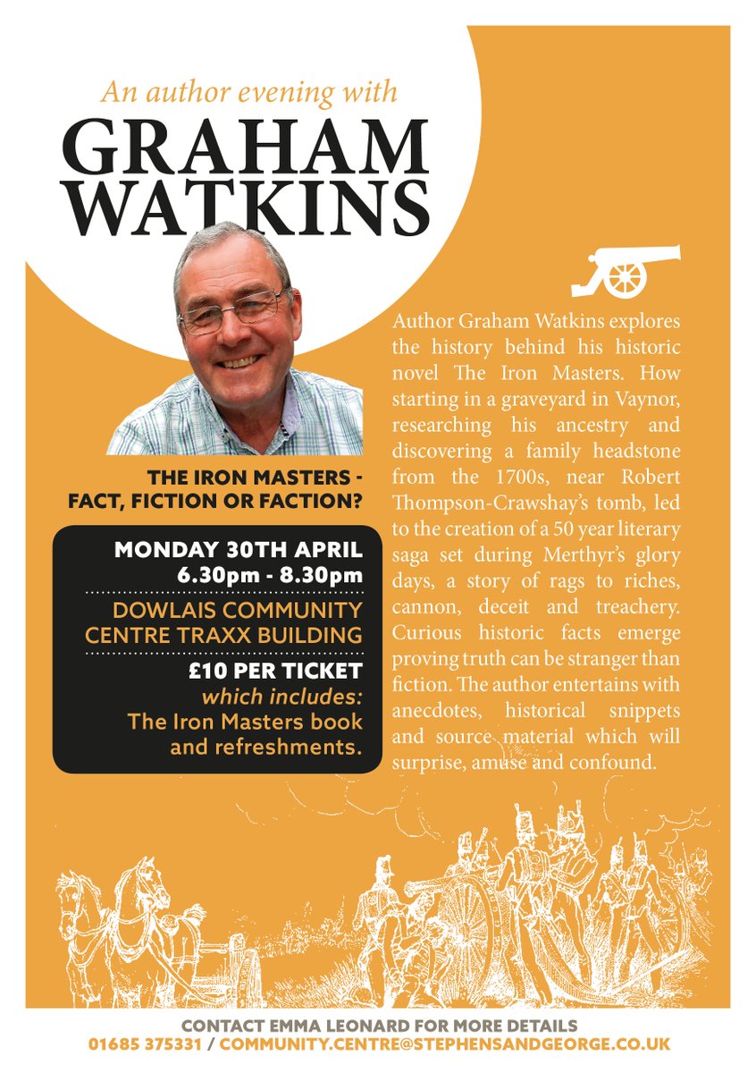 BabyBookwormsMT's tweet photo. The Iron Masters - Fact, fiction or faction? Join @GrahamWriter  Monday 30th April 6.30pm-8.30pm #DowlaisCommunityCentre as he explores his historic novel 'The Iron Masters'. £10 per person which includes a copy of his novel and refreshments. #Literacy #History #Merthyr https://t.co/qb7iwvOYlr