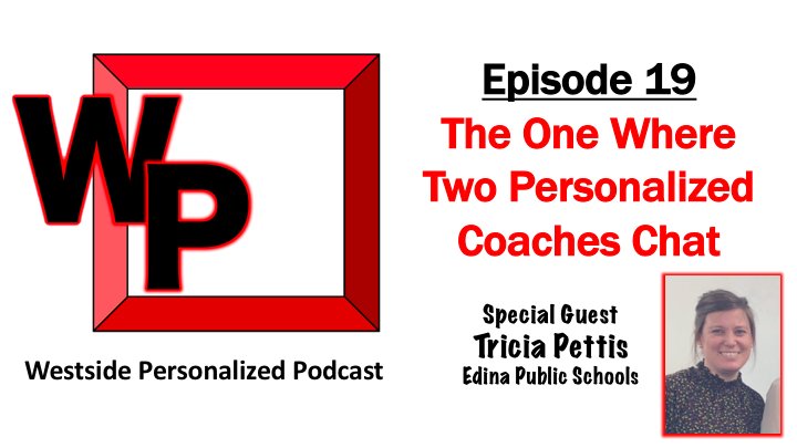 NEW #PersonalizedLearning PODCAST with Tricia Pettis, PL coach for Edina Public Schools.
itunes.apple.com/us/podcast/wes…
#20QPL #plearnchat #personalizedPD #plrnchat #joyfulleaders #IMMOOC #westsidePL #NEInnovationGrants