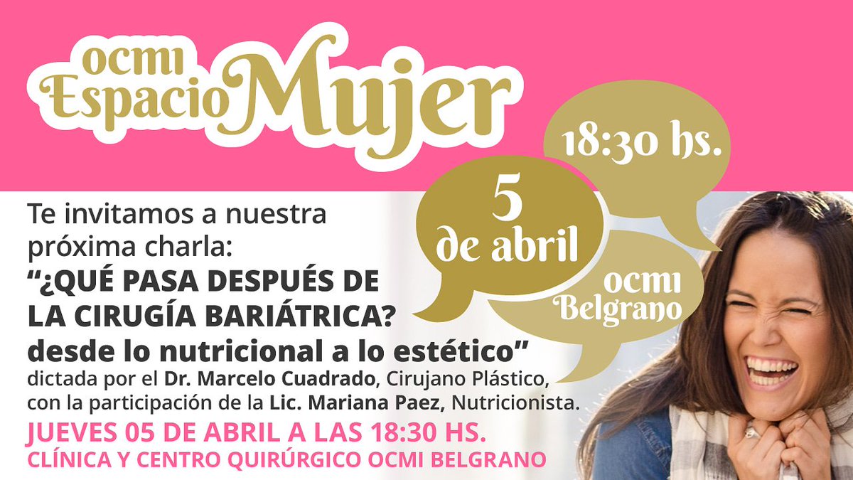ocmi_bariatrica's tweet photo. OCMI ESPACIO MUJER.
Próxima charla 5 de abril, 18:30 hs. No te la pierdas! En OCMI Belgrano, Elcano 2981. Cupos Limitados. 0810-444-6264 (OCMI)
Ver más en https://t.co/LoHIqCaz9n
#espaciomujer #ocmi #actividadesparalamujer #charlas #espacioexclusivo #actividades #tuespacio https://t.co/BomHhi15Uf
