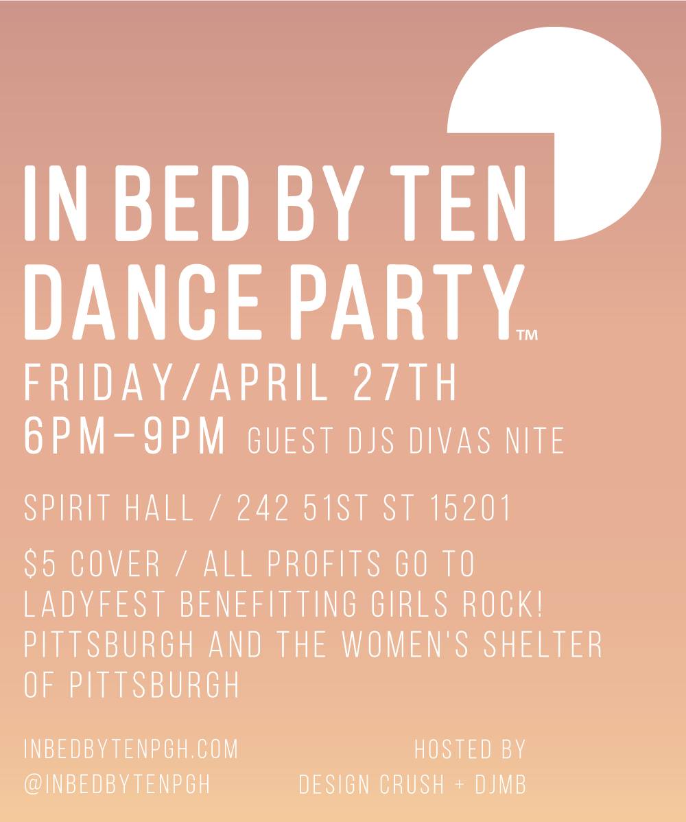 This April we're shaking things up at In Bed by Ten by welcoming guests DJ Diana Boss and DJ Queen Yas Queen of DIVAS NITE! Come dance at @spiritpgh on Friday, April 27th in support of @LadyfestPgh @GirlsRockPgh @wcspittsburgh facebook.com/events/1438707…